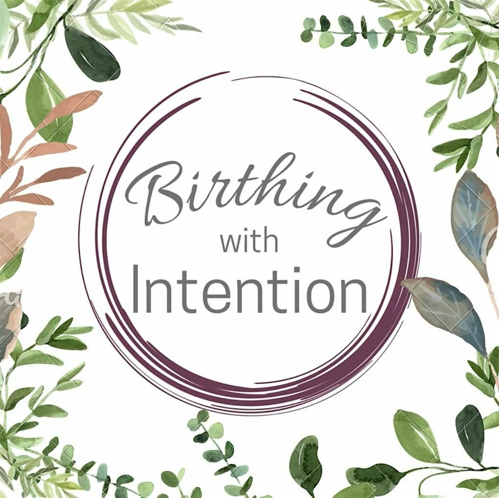 Birthing with Intention - July 2026 session