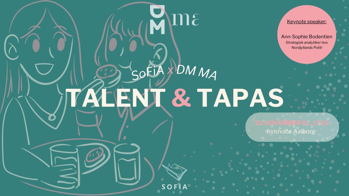 SoFiA x DMMA: Talent & Tapas