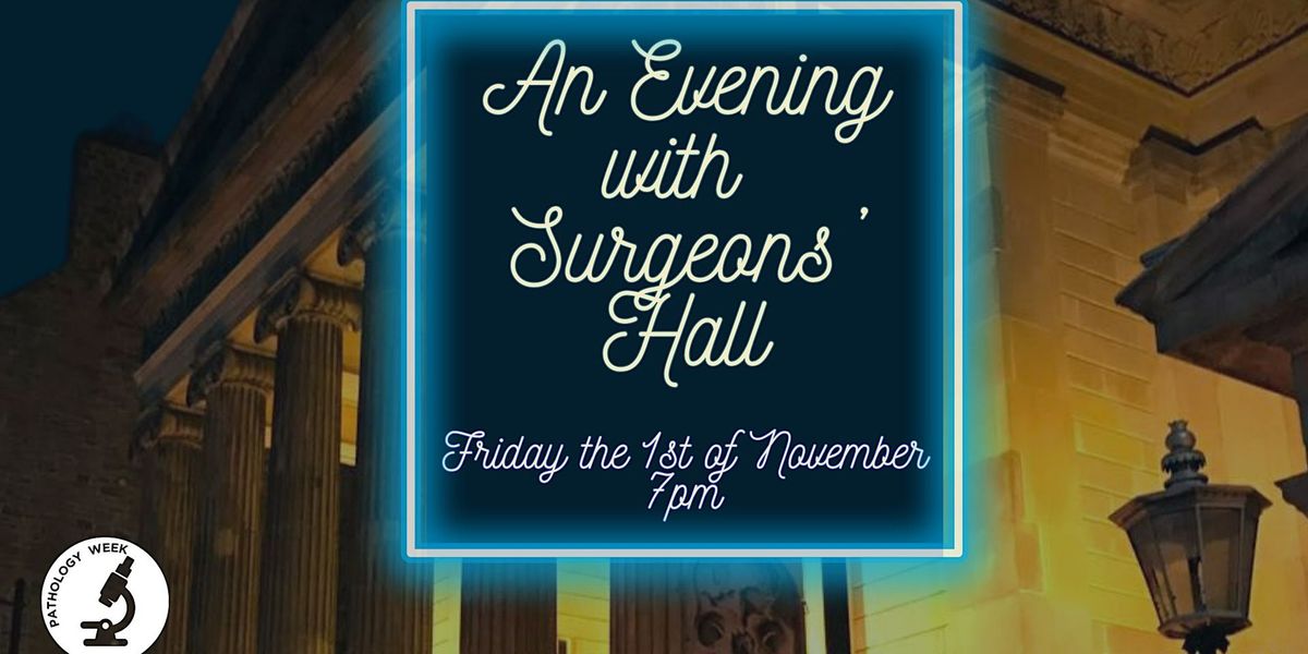 An Evening with Surgeons Hall