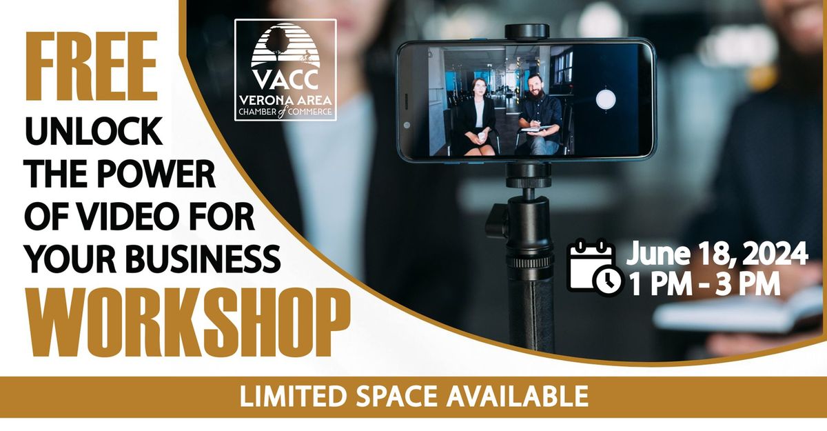 FREE WORKSHOP: Unlock the Power of Video for Your Business!