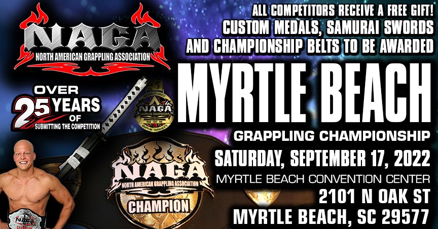NAGA 2022 Myrtle Beach Grappling Championship