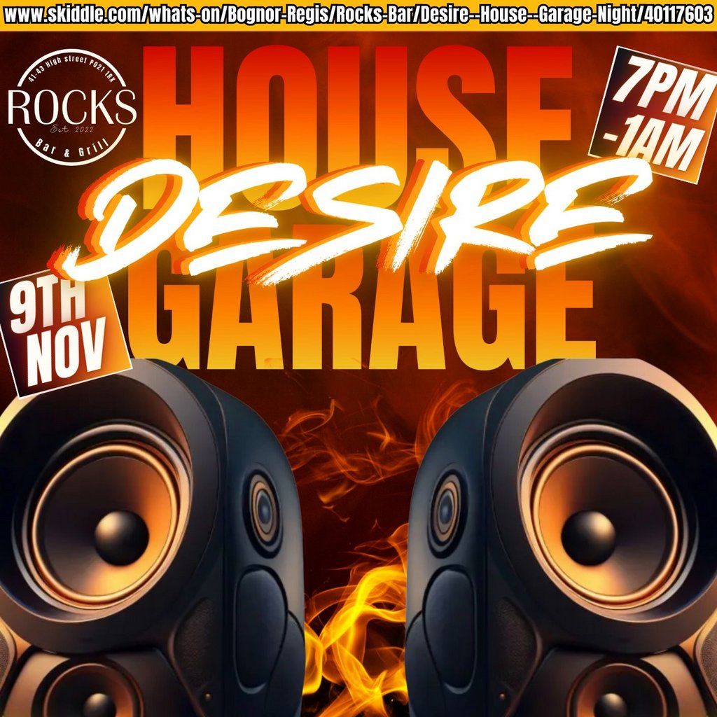 Desire- House & Garage Night