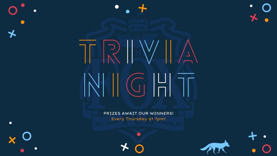 Thursday Trivia Night, Fox Pub and Cafe, Peoria, 19 January 2023
