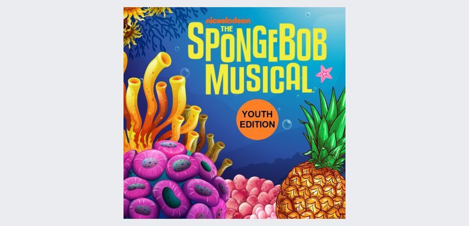 The SpongeBob Musical: Youth Edition