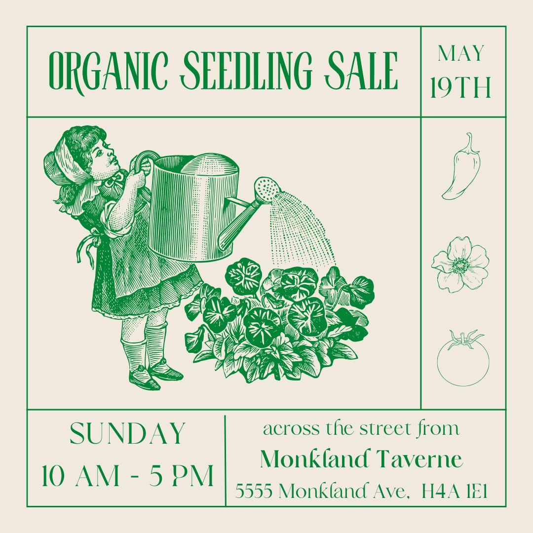 Annual Epic Organic Monkland Seedling Sale
