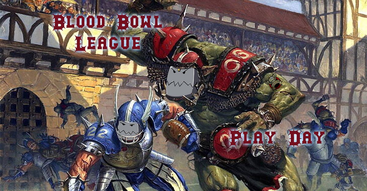 Blood Bowl League Day