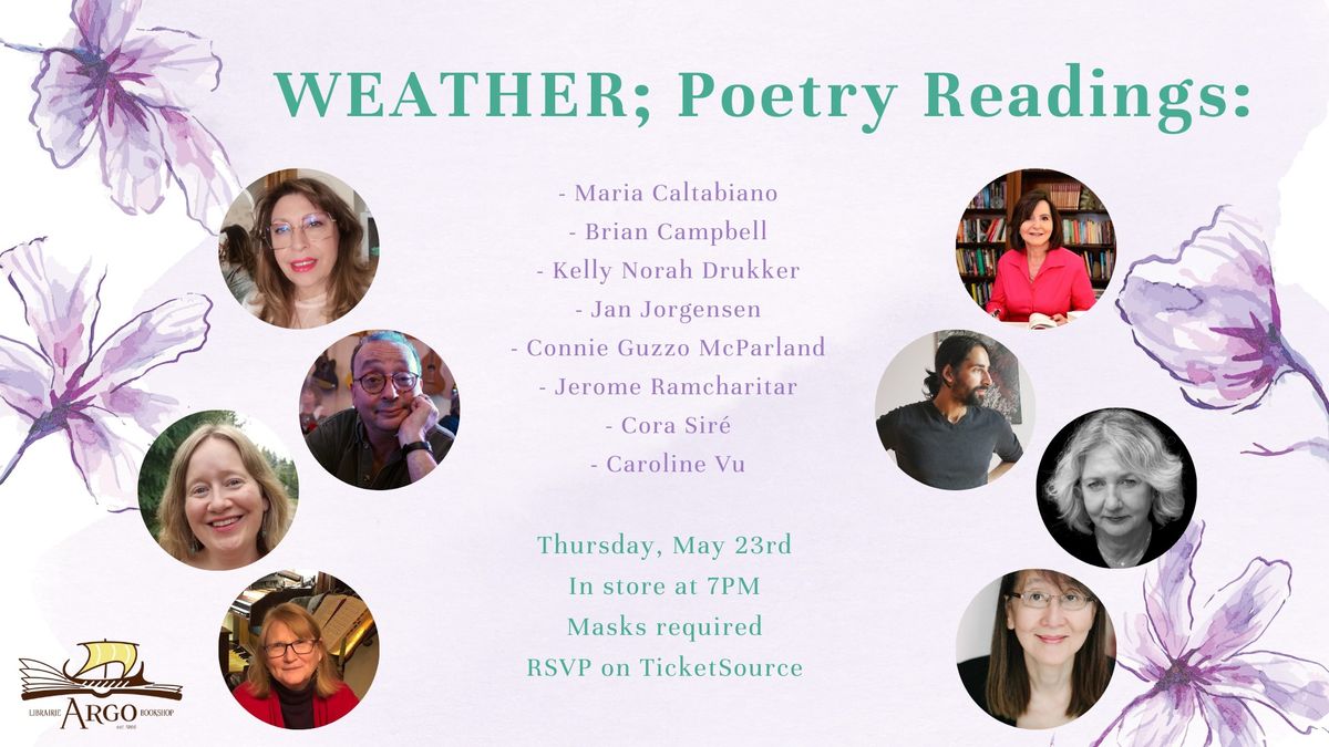 Weather; Poetry Readings