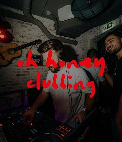 Oh Honey Clubbing episode II "only party"