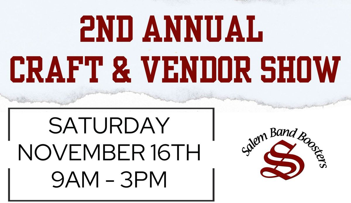 2nd Annual Craft and Vendor Show