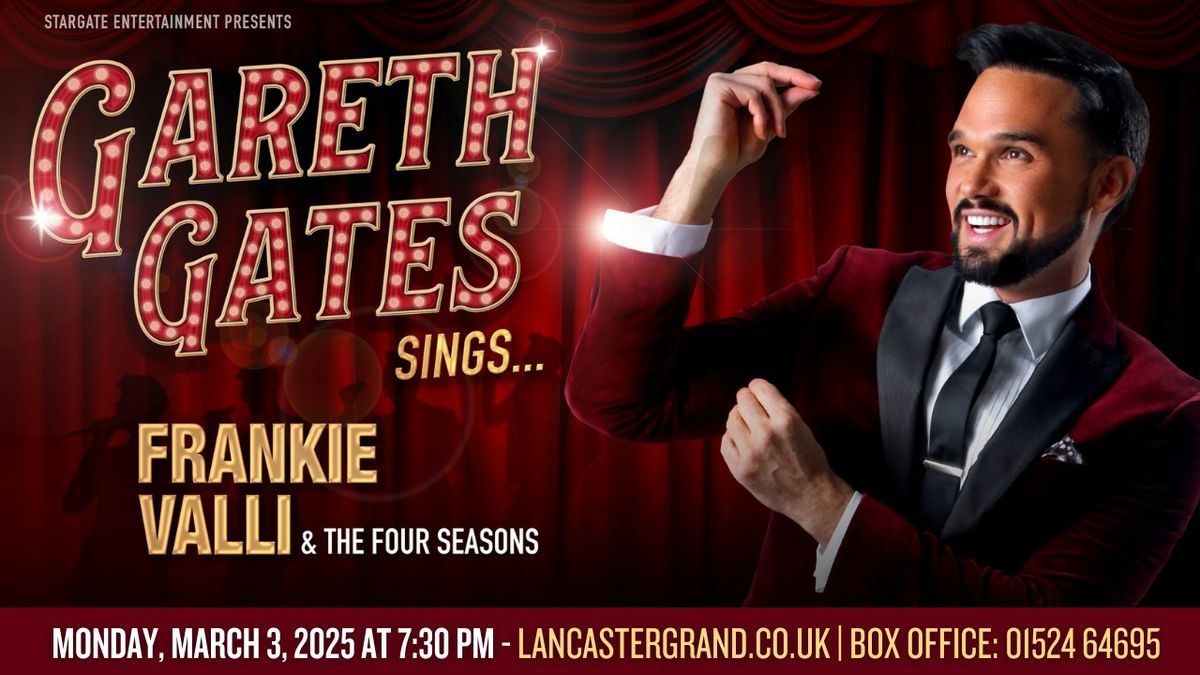 Gareth Gates Sings Frankie Valli and The Four Seasons