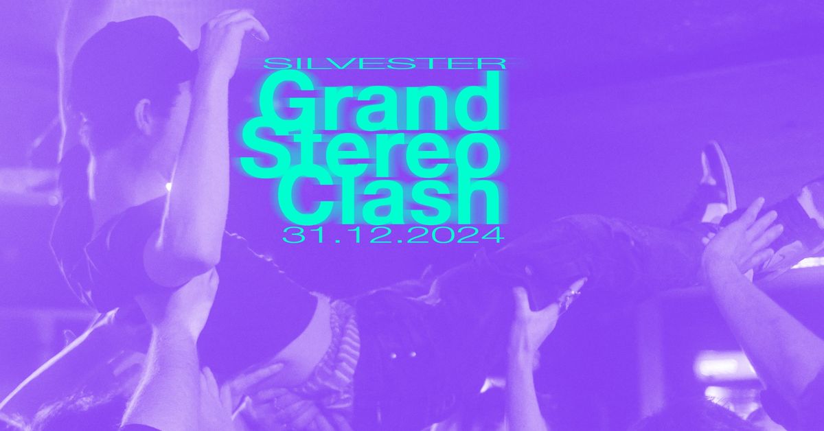 Grand Stereo Clash \u2013 Indie Silvester