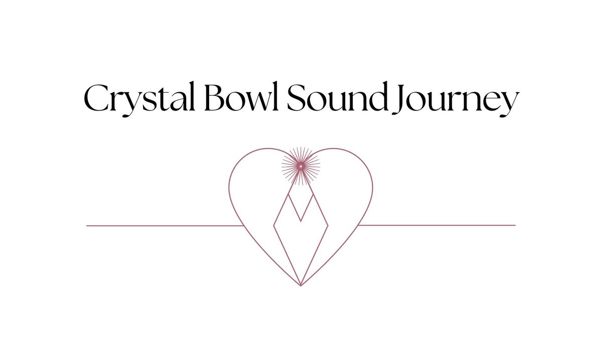 Meditation and Crystal Bowl Sound Bath