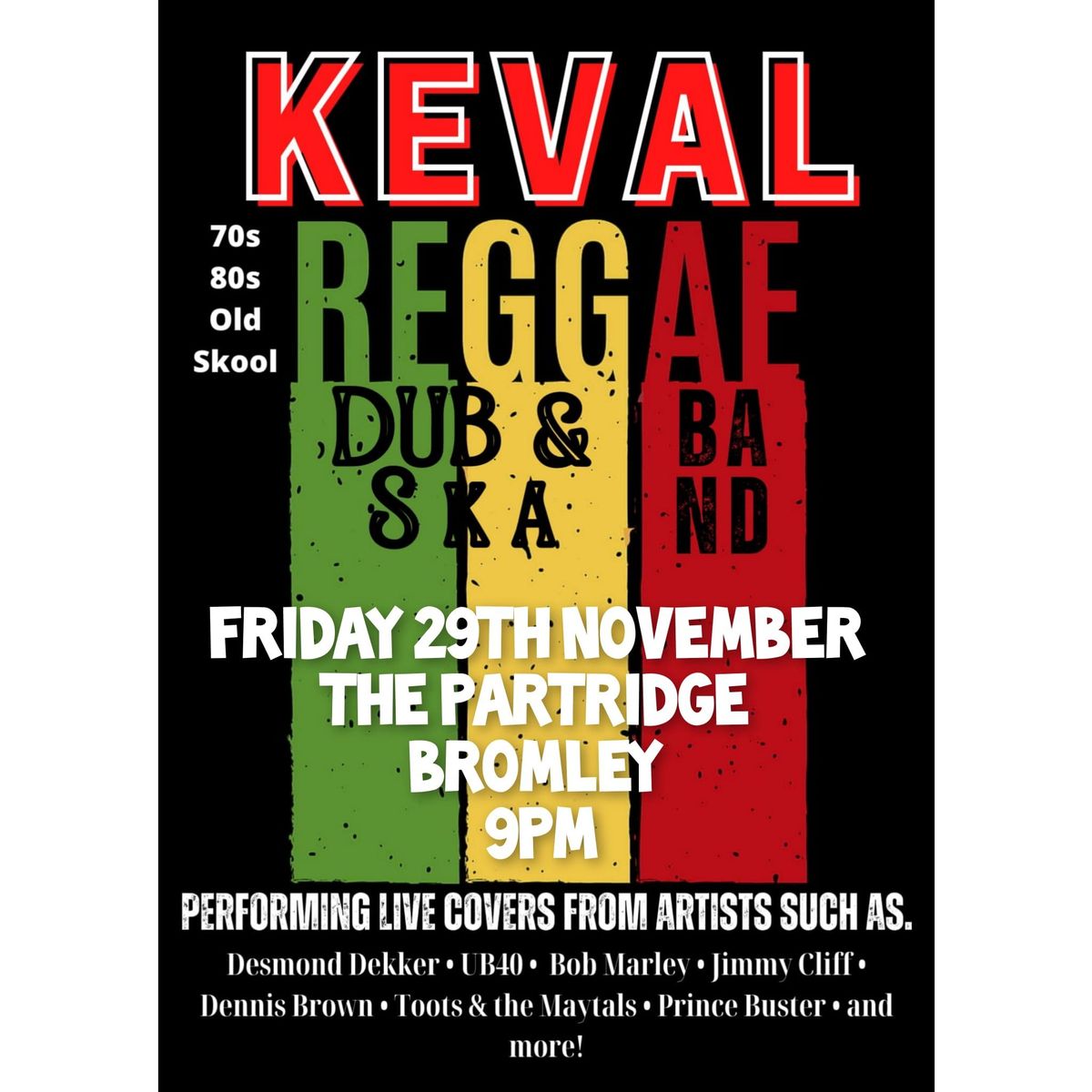 Keval Reggae Band live at The Partridge!!