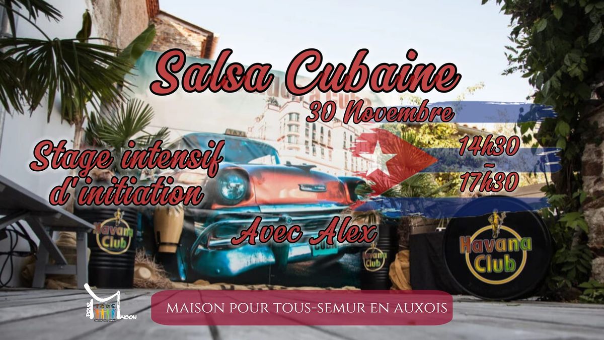 STAGE Intensif d'Initiation-SALSA CUBAINE-Semur en Auxois