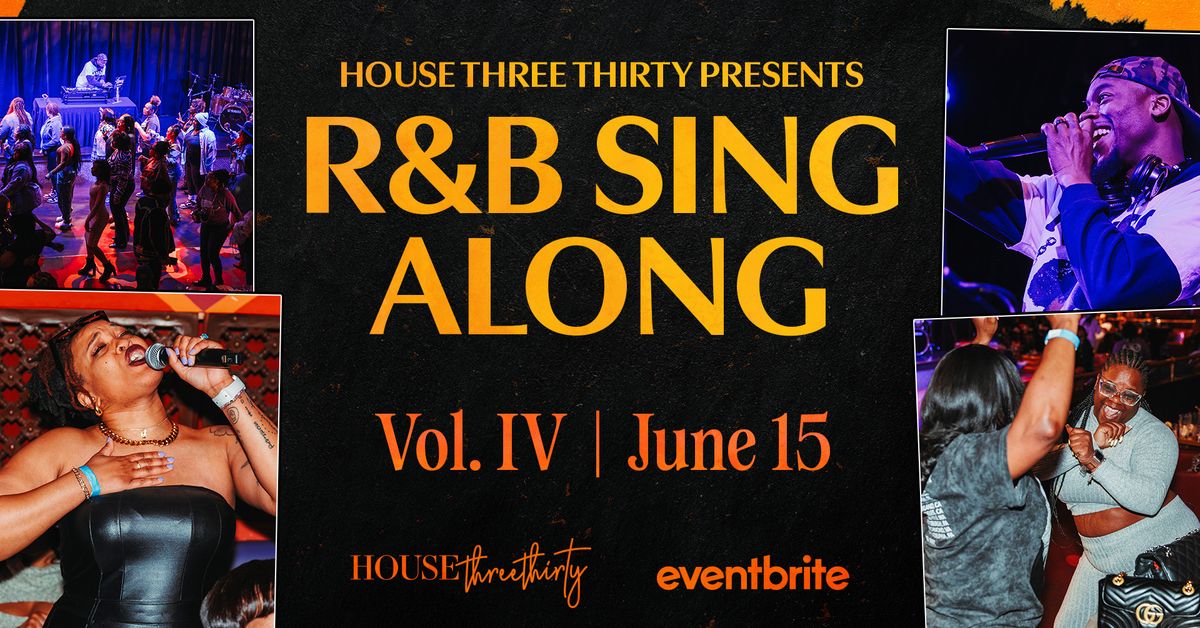 R&B Sing-Along Vol. IV with DJ Mr. King
