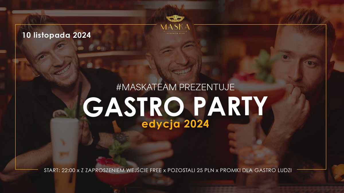 Gastro Party x edycja 2024