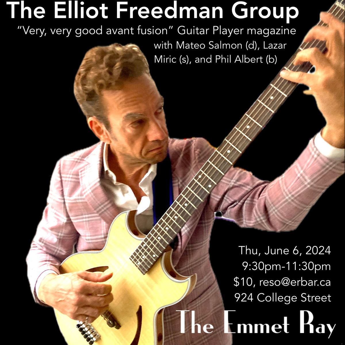 The Elliot Freedman Group at The Emmet Ray (Toronto)