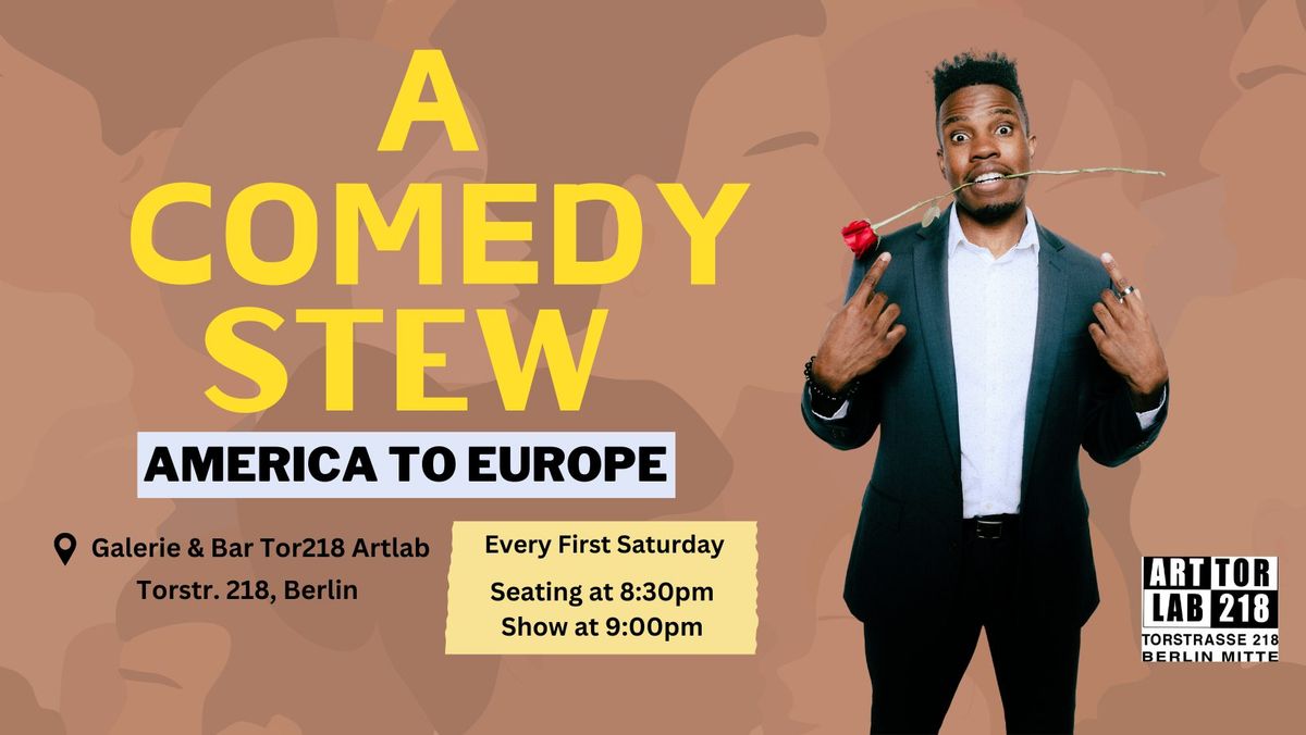 A Comedy Stew: America to Europe | English Stand Up Comedy (Berlin)