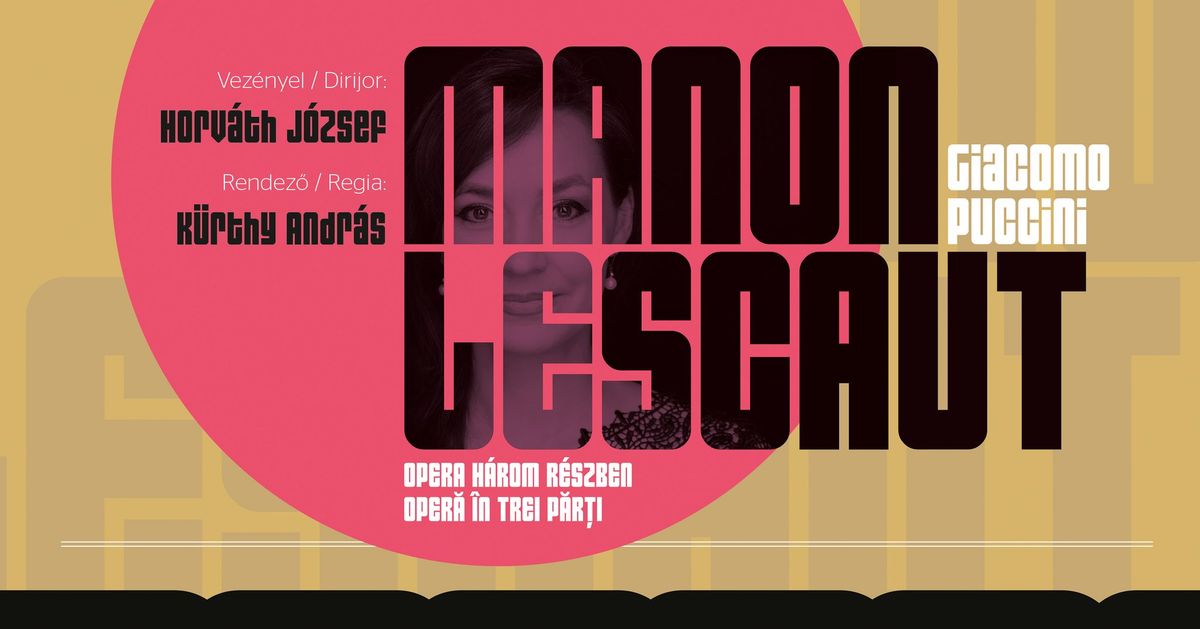 GIACOMO PUCCINI: MANON LESCAUT