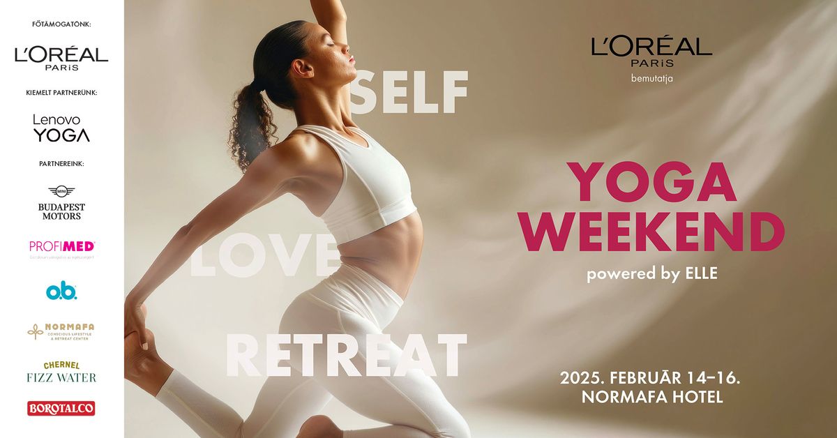 YOGA WEEKEND powered by ELLE - SELF LOVE RETREAT