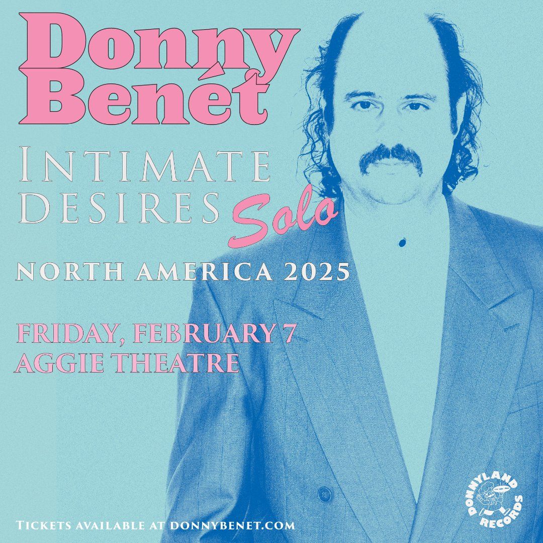 Donny Benet at Aggie Theatre