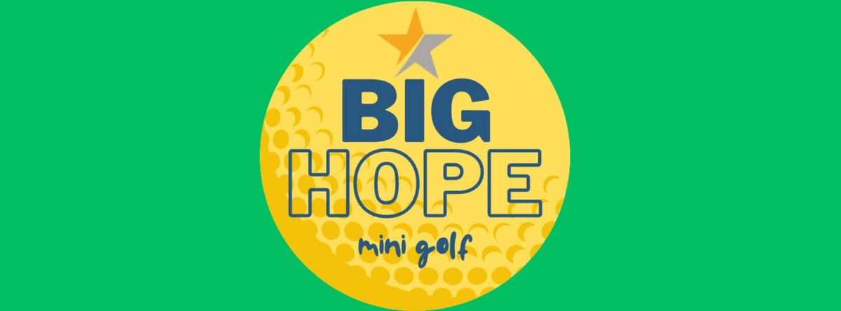 BIG HOPE mini golf