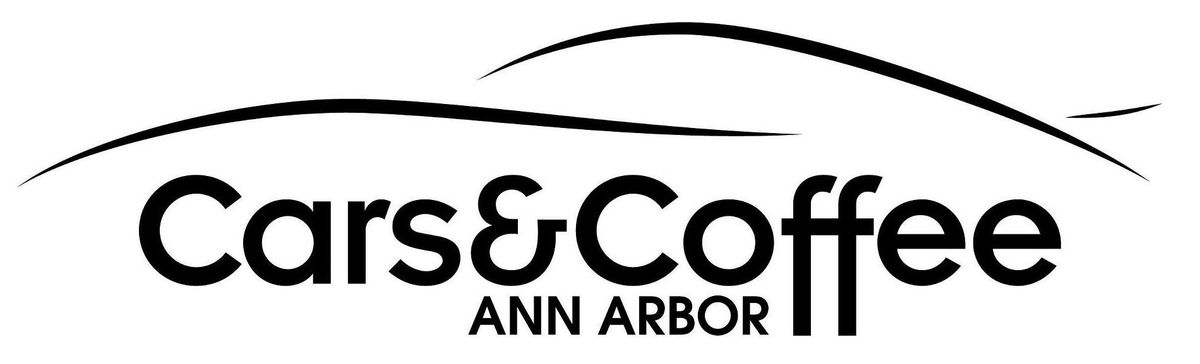 Ann Arbor Cars and Coffee (2024 Season)