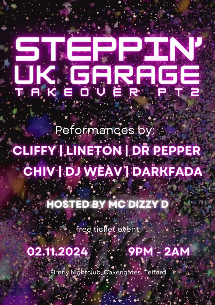 Steppin\u2019 uk garage takeover @ firefly 