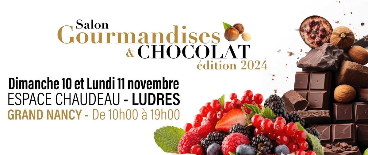 Salon Gourmandises & Chocolat 2024