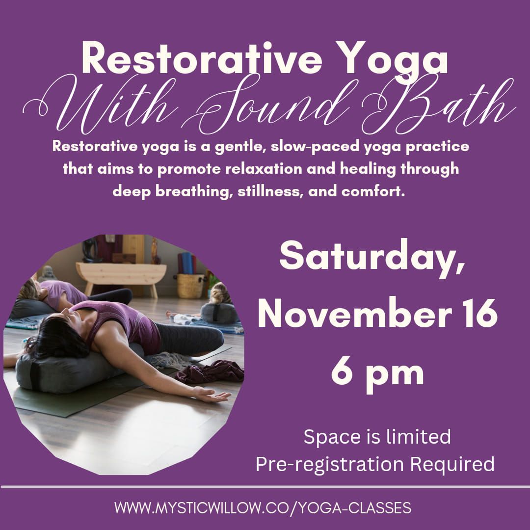 Restorative Yoga with Sound Bath 