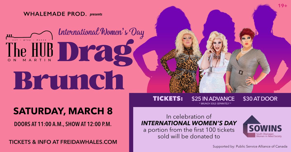 The Hub Drag Brunch - International Women's Day Celebration