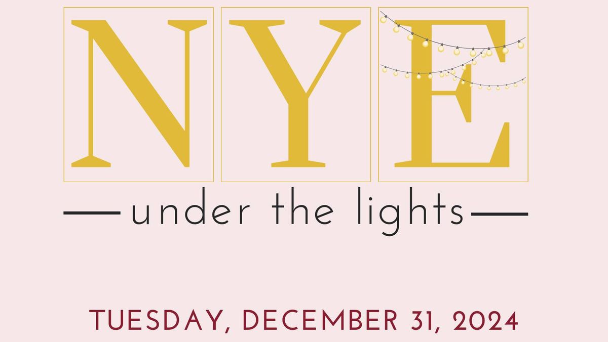 NYE - Under the Lights