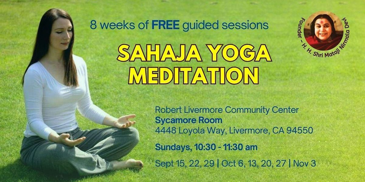 Free 8-Week Meditation course in Livermore, CA