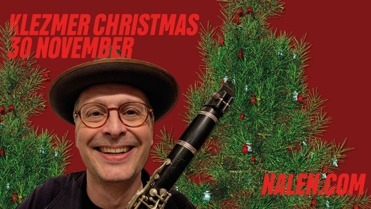 Klezmer Christmas | Nalen, Stockholm