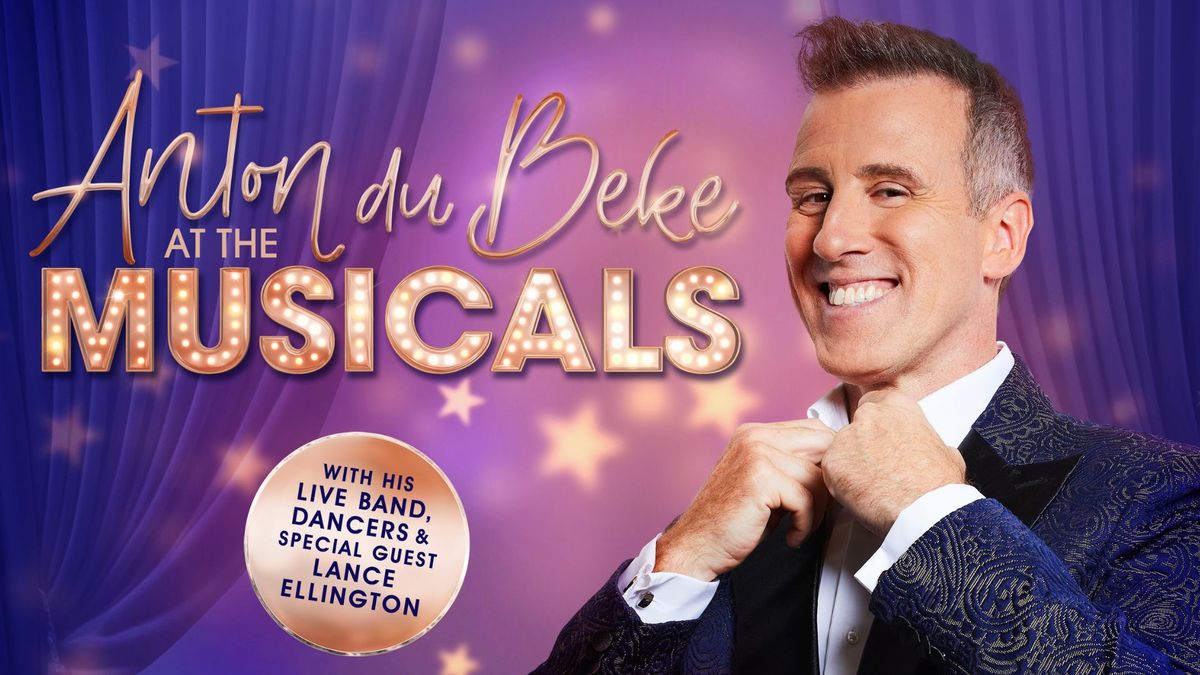 Anton Du Beke - At the Musicals 