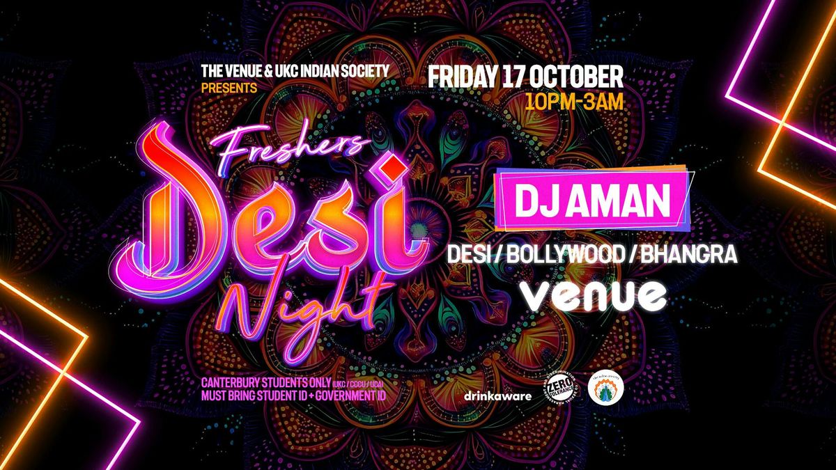 FRESHERS DESI NIGHT - Canterbury