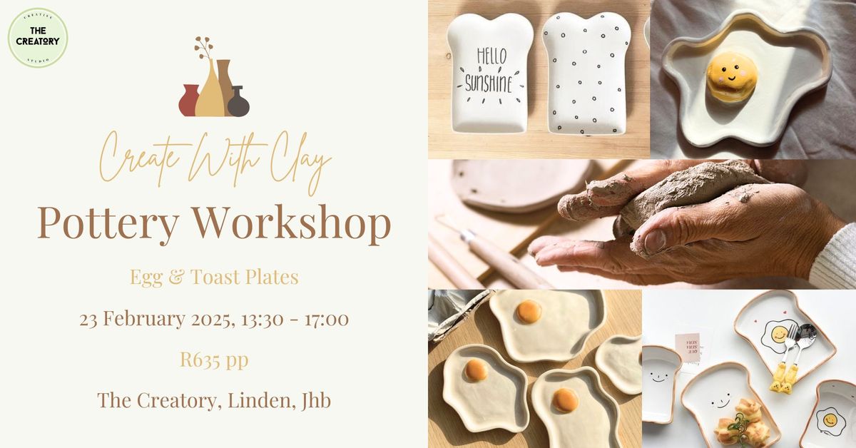 Pottery Workshop: Egg & Toast Plates