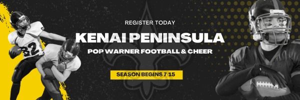 Kenai Peninsula Pop Warner Saints Football and Cheer Season Kick Off