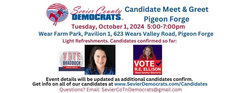 Sevier Democrats Candidate Meet & Greet- Pigeon Forge!