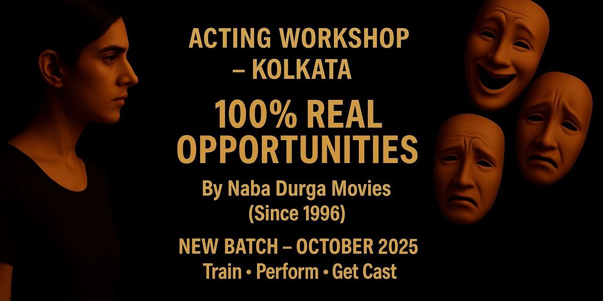 Learn the Art of Acting - Naba Durga Movies
