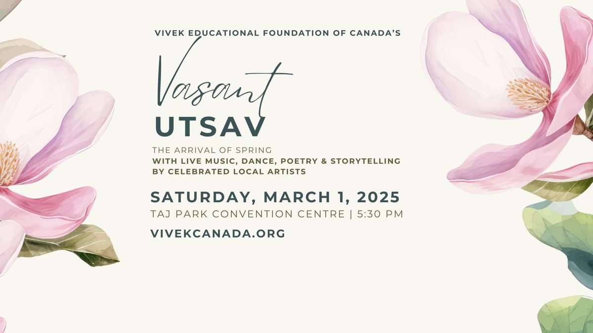 Vivek Canada's Vasant Utsav