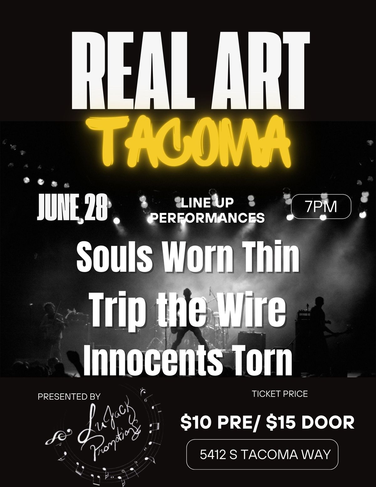 Lujack Promotions x Real Art Tacoma Presents: Souls Worn Thin, Trip The Wire, Innocents Torn