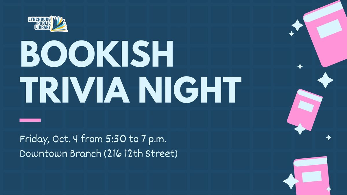 Bookish Trivia Night: First Fridays