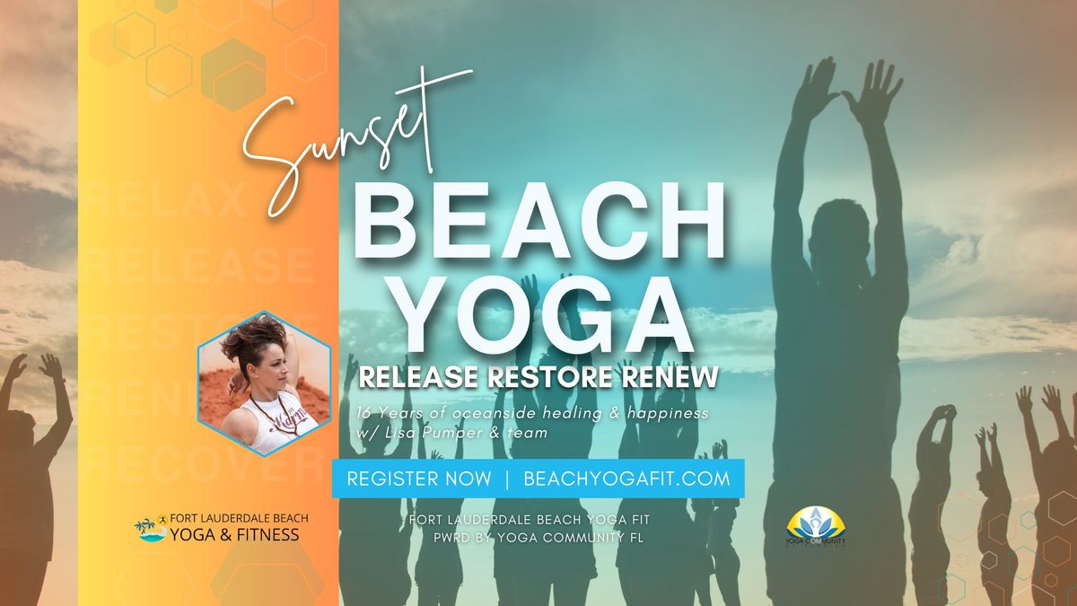 Sunset Yoga Flow & Let Go \ud83c\udf34 Ft Lauderdale Beach