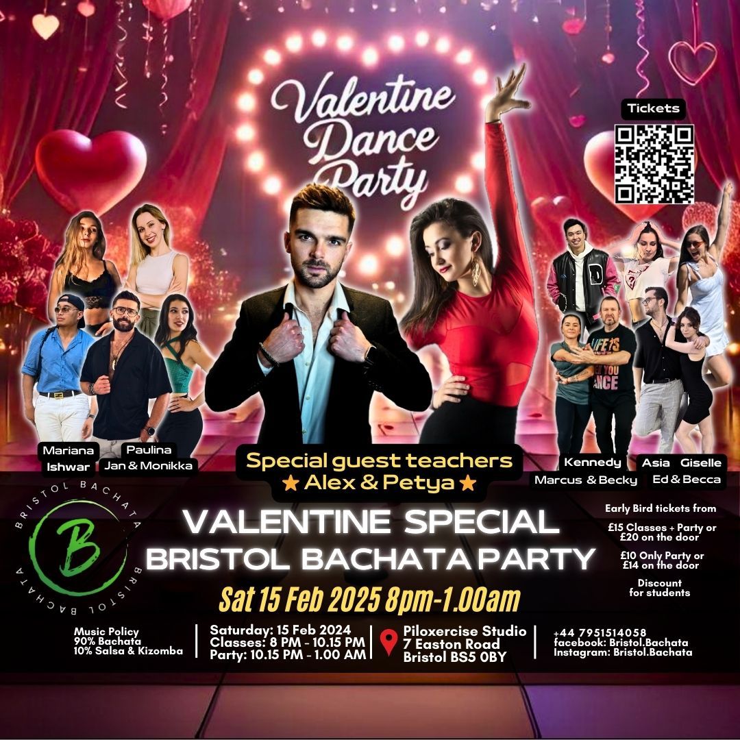 \u2764\ufe0f Sat 15 Feb 2025 \u2605 Bristol Bachata Valentine Party @Piloxercise \u2605 Alex & Petya guest teachers \u2b50