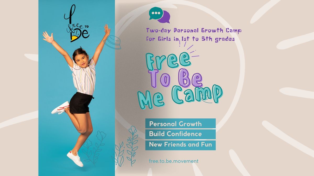 Free to Be Me Camp for Girls July