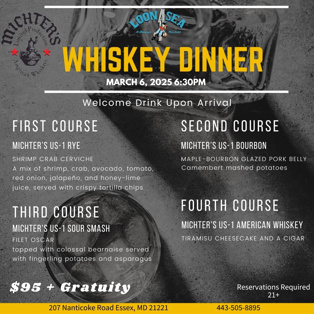 Michter's Whiskey Dinner at LoonAsea \ud83e\udd43