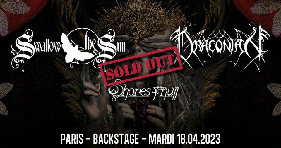 Swallow The Sun, Draconian, Shores of Null \/\/ Paris \/\/ complet