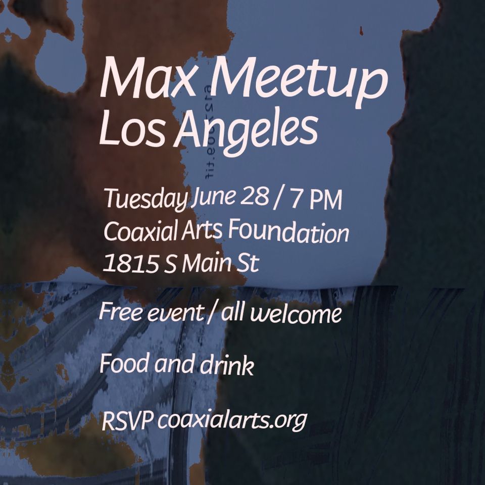 Max Meetup Los Angeles
