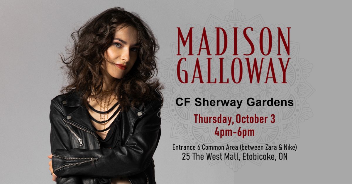 Madison Galloway at CF Sherway Gardens